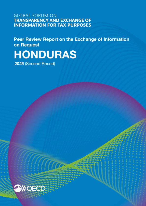 税务透明度和信息交流全球论坛：洪都拉斯2025（第二轮）：关于应要求交换信息的同行审议报告