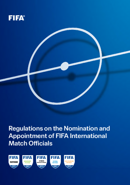 国际足联国际比赛官员提名和任命条例