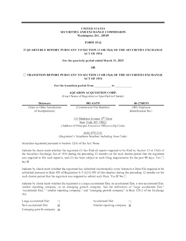 Aquaron Acquisition Corp 2025年季度报告