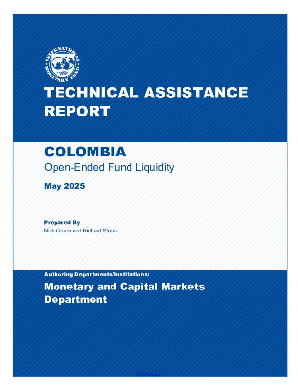 哥伦比亚：技术援助报告开放式基金流动性