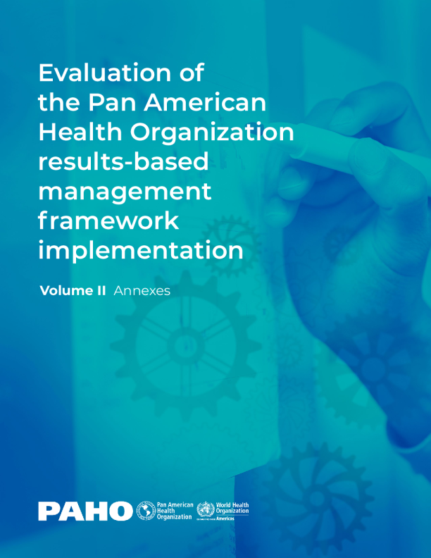 泛美卫生组织成果管理框架执行情况评价：附件