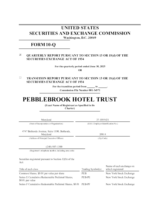 Pebblebrook酒店信托2025年季度报告