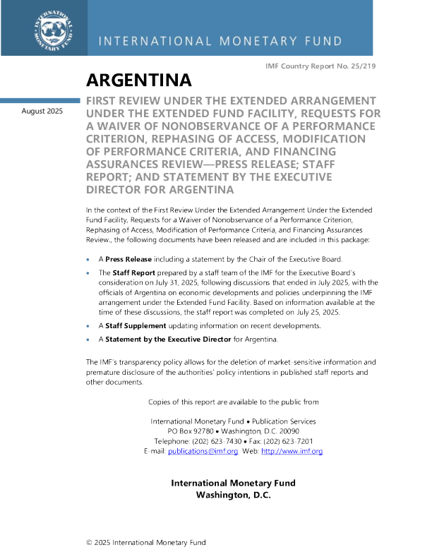阿根廷：根据扩展基金机制下的扩展安排进行的首次审查、豁免不遵守绩效标准的请求、重新安排准入、修改绩效标准和融资保证审查新闻稿；员工报告；阿根廷执行主任的发言