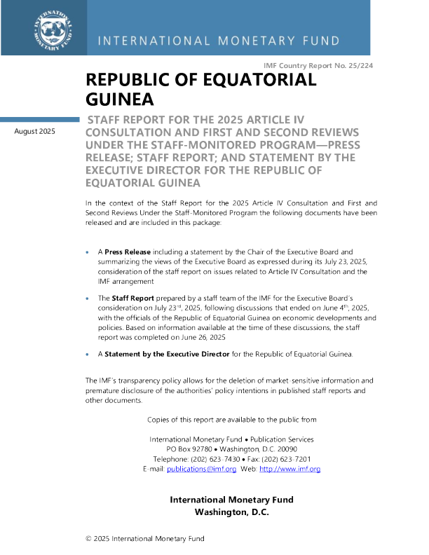 赤道几内亚共和国：2025年工作人员监督计划第四条协商和第一次和第二次审查工作人员报告新闻稿；员工报告；赤道几内亚共和国执行主任的发言
