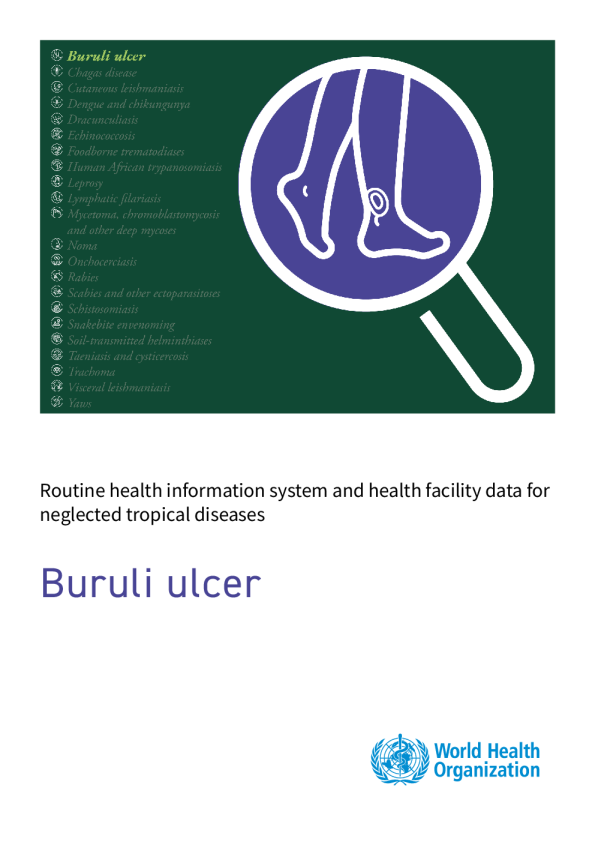 被忽视热带疾病的常规卫生信息系统和卫生设施数据：布鲁里溃疡