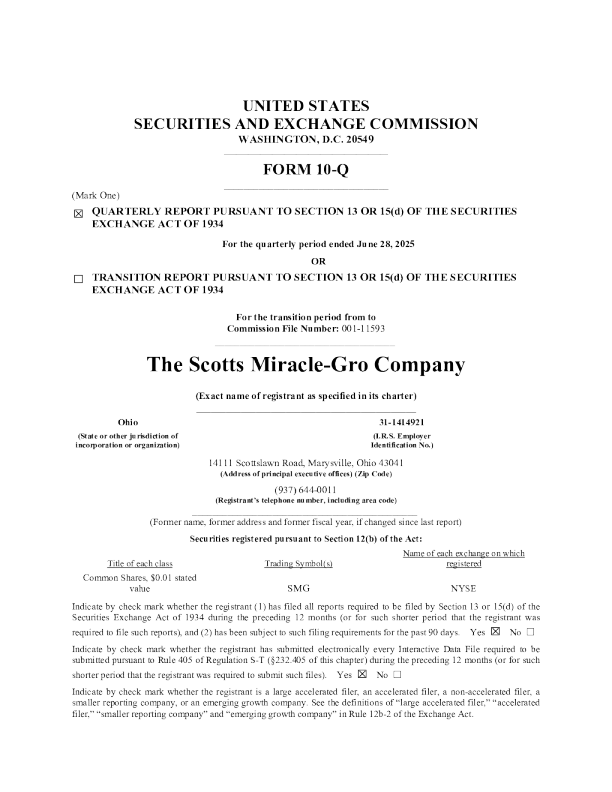 Scotts Miracle-Gro公司2025年季度报告