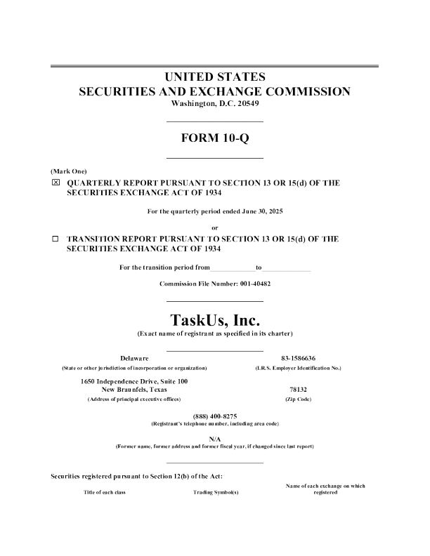 TaskUs Inc-A 2025年季度报告