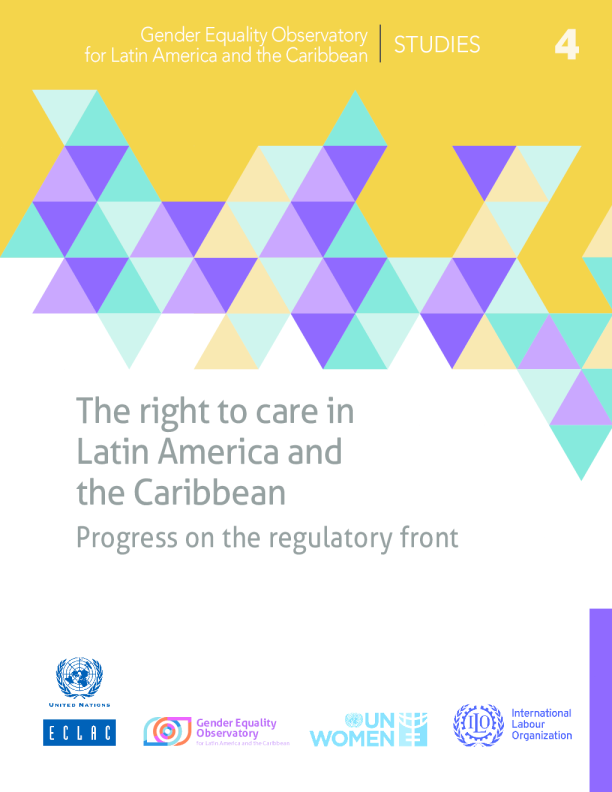 拉丁美洲和加勒比地区的护理权：监管方面的进展（英）2025
