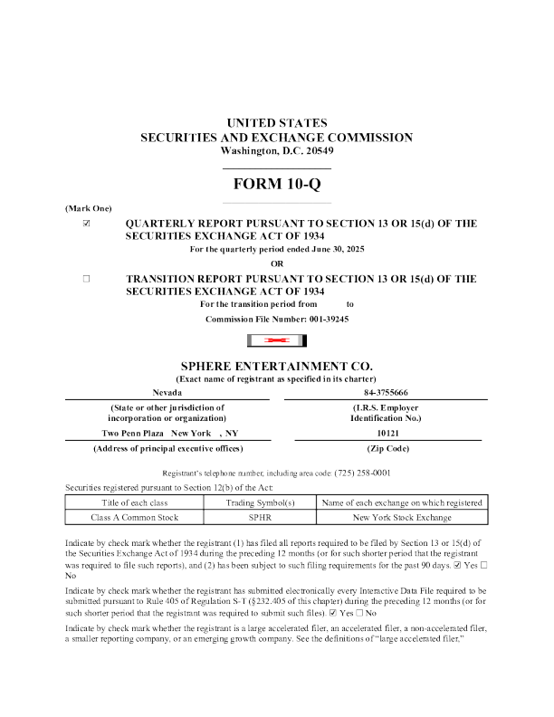 Sphere Entertainment Co-A 2025年季度报告