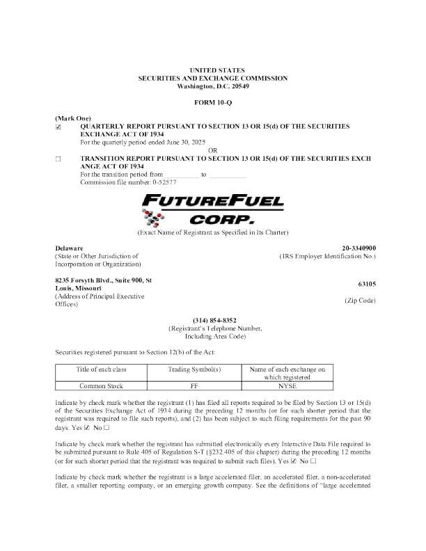 FutureFuel Corp 2025年季度报告