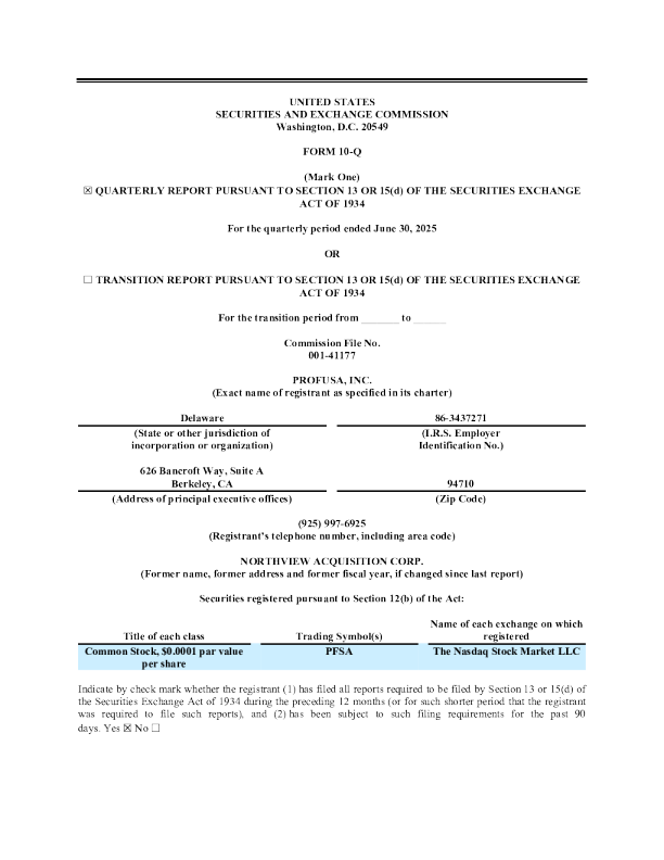 Profusa Inc 2025年季度报告