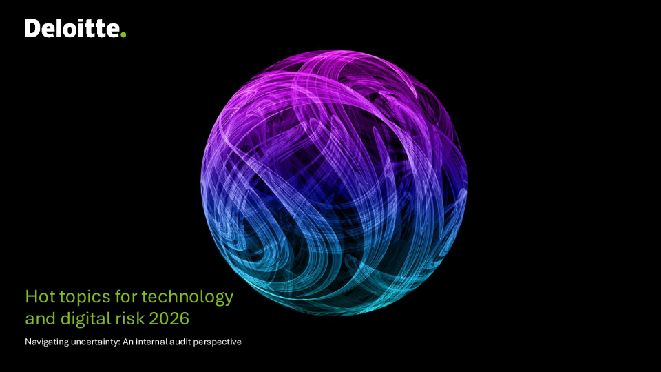 2026年技术与数字风险热点议题：驾驭不确定性：内部审计视角