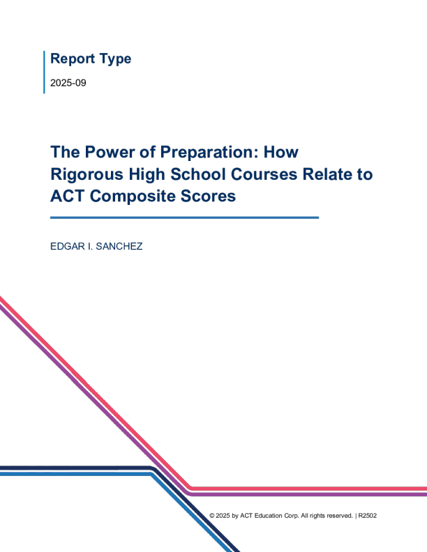 准备的力量：严格的高中课程与ACT综合成绩的关系