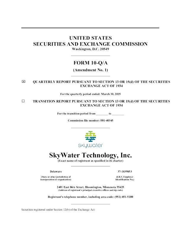 SkyWater Technology Inc 2025年季度报告