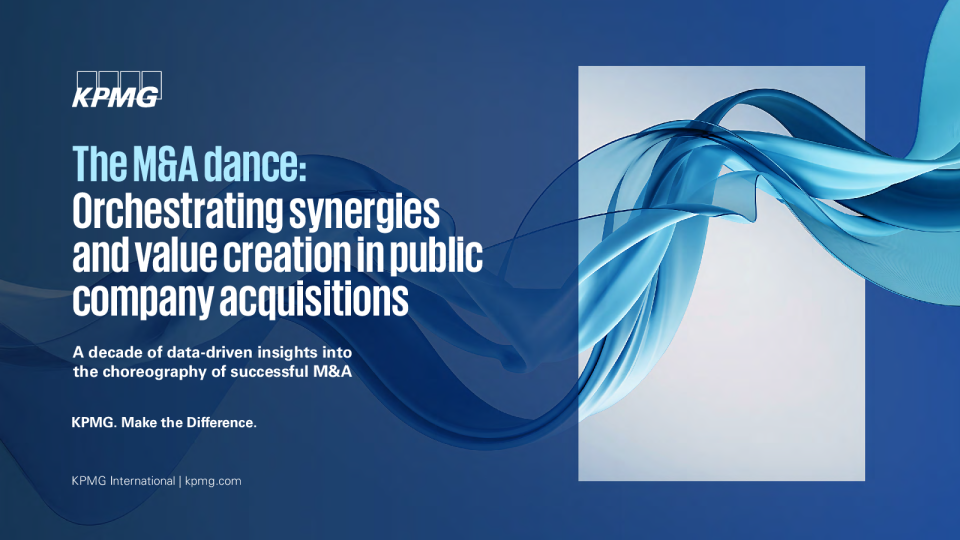 并购之舞：统筹上市公司收购中的协同效应与价值创造