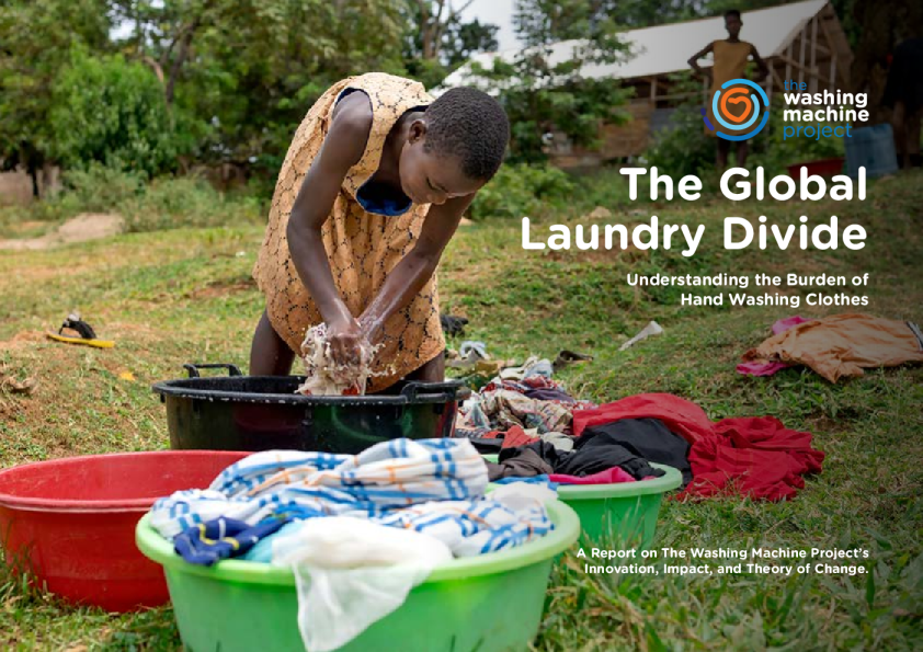 全球洗衣鸿沟：了解手洗衣物的负担——洗衣机项目的创新、影响与变革理论报告