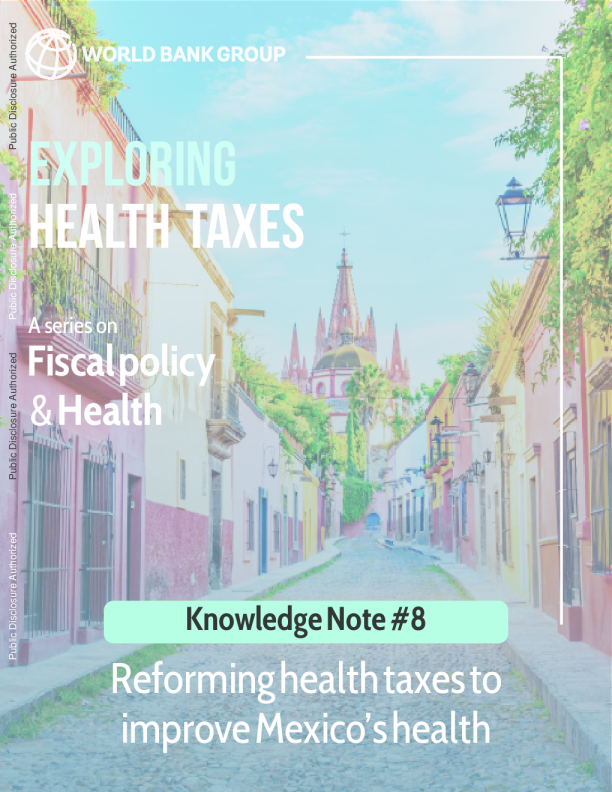 改革健康税以提高墨西哥的健康水平