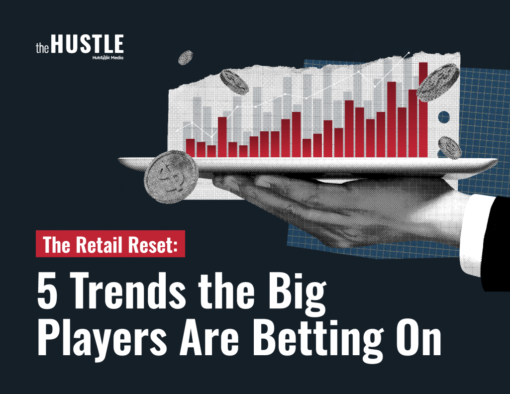 零售重置：大玩家押注的5个趋势