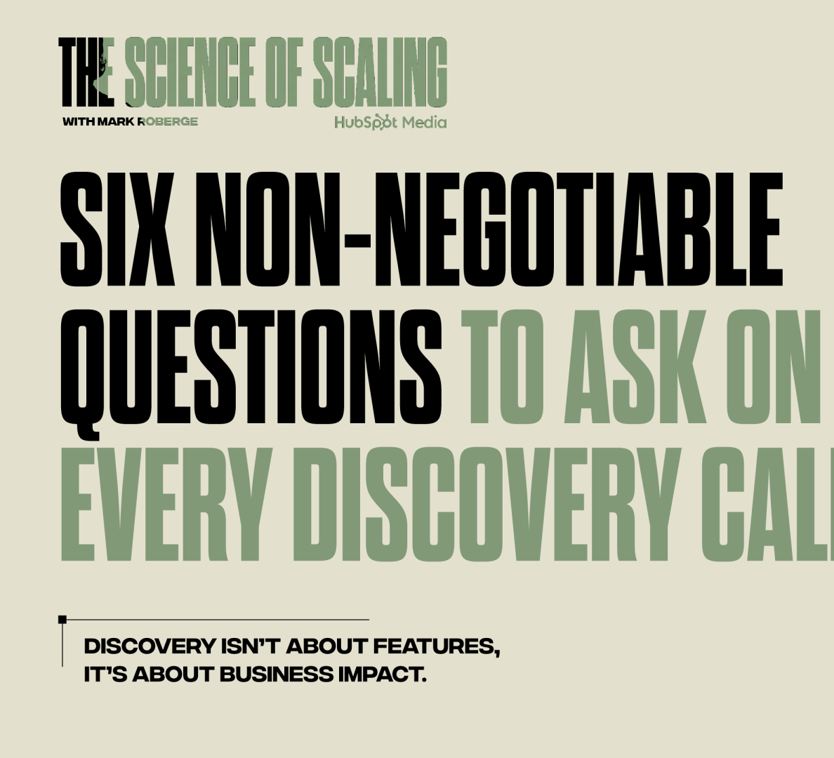 每次探索电话中都要问的六个不可协商的问题