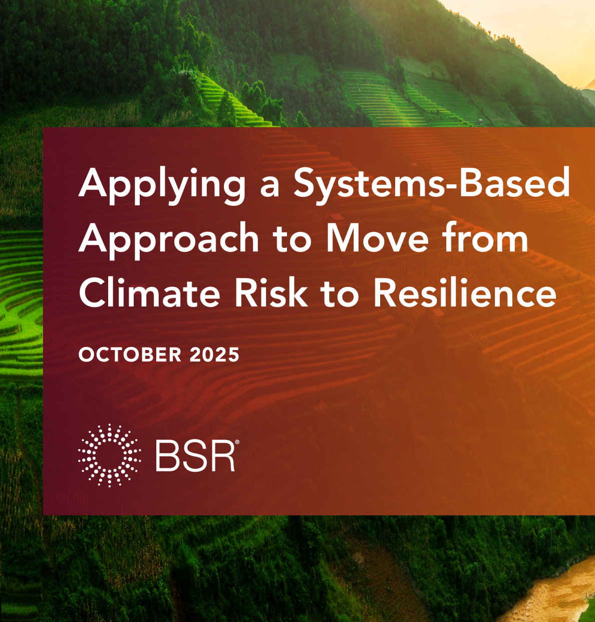 应用基于系统的方法从气候风险转向韧性