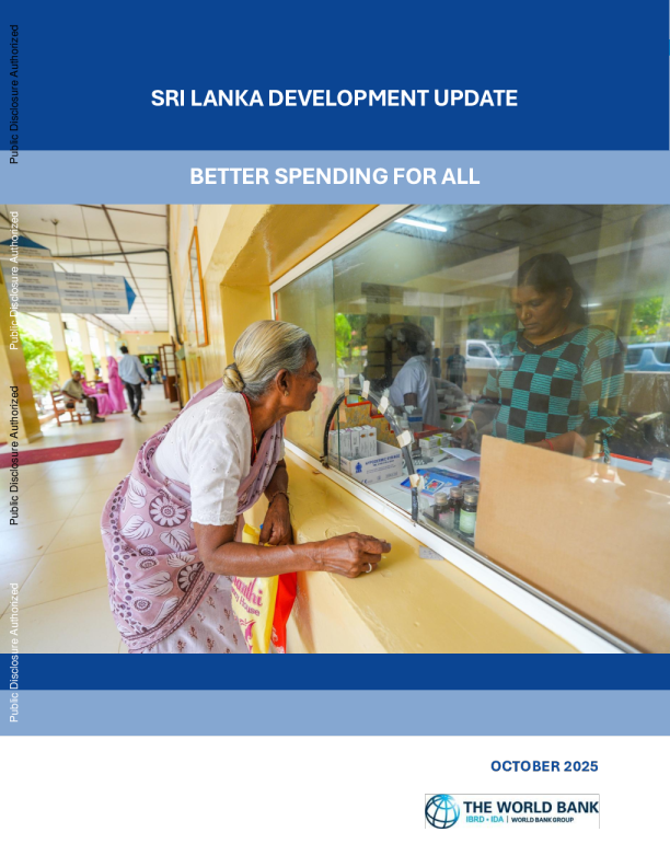 世界银行-斯里兰卡发展更新，2025年10月：改善全民支出