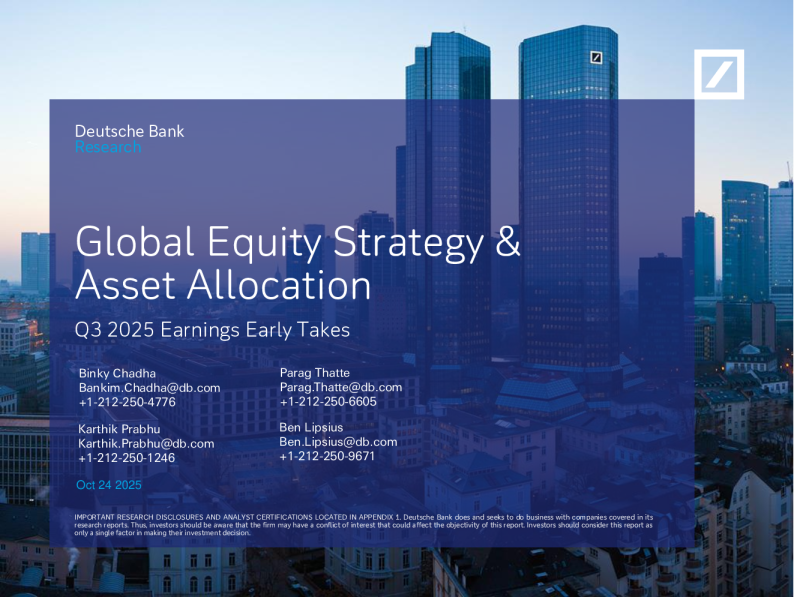 德意志银行2025年第三季度资产配置收益早盘-18480255