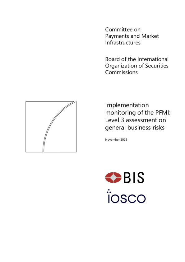 PFMI实施监控：一般业务风险三级评估报告