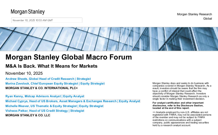 摩根士丹利全球宏观论坛：并购回归及其对市场的影响