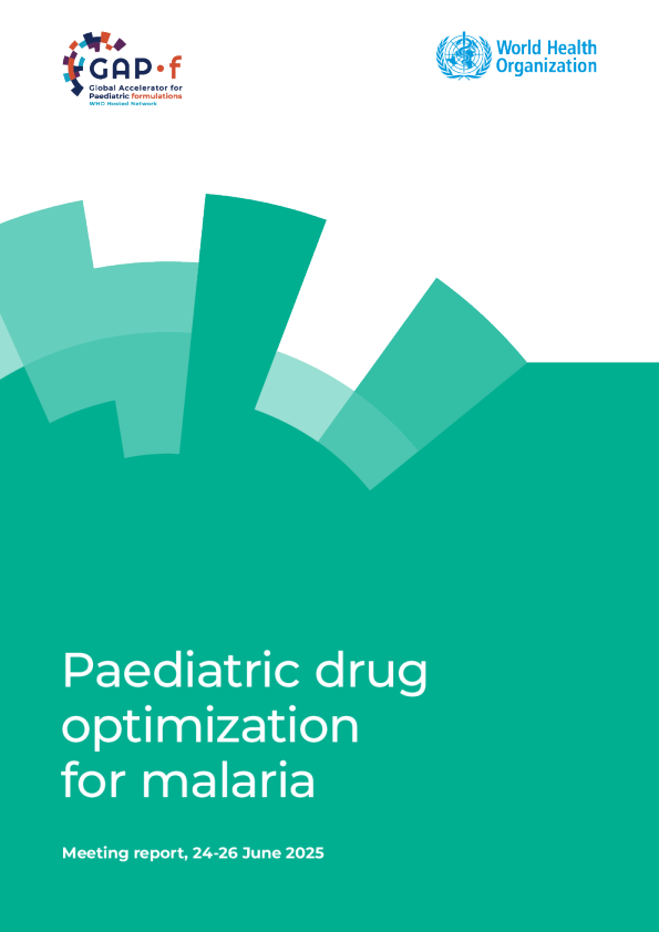 疟疾儿科药物优化：会议报告，2025年6月24日至26日