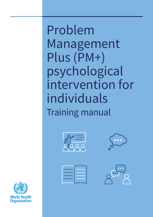 针对个人的问题管理+（PM+）心理干预：培训手册
