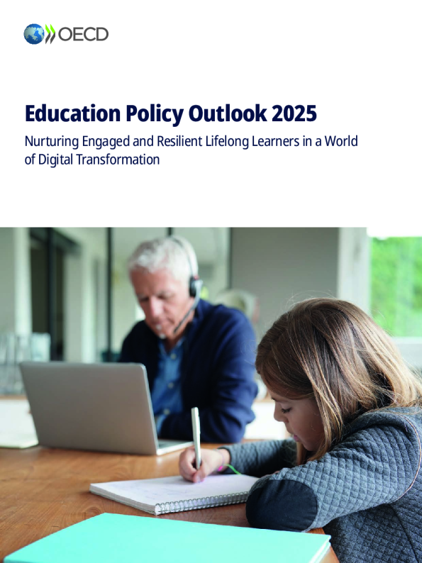 2025年教育政策展望：在数字化转型的世界中培养敬业和有弹性的终身学习者
