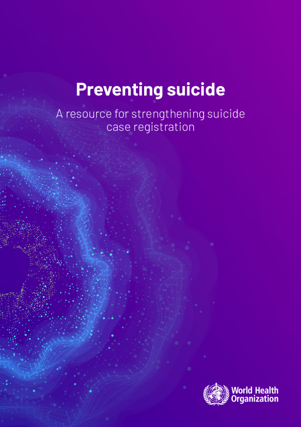 预防自杀：加强自杀案件登记的资源