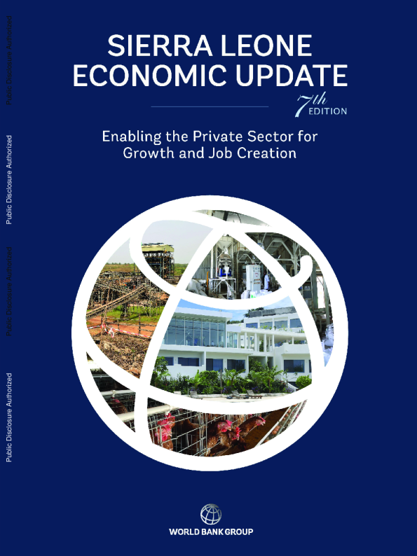 塞拉利昂经济更新，2025年11月：促进私营部门增长和创造就业机会（英）2025