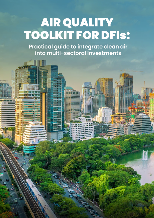 发展金融机构空气质量工具包：将清洁空气融入多部门投资的实用指南