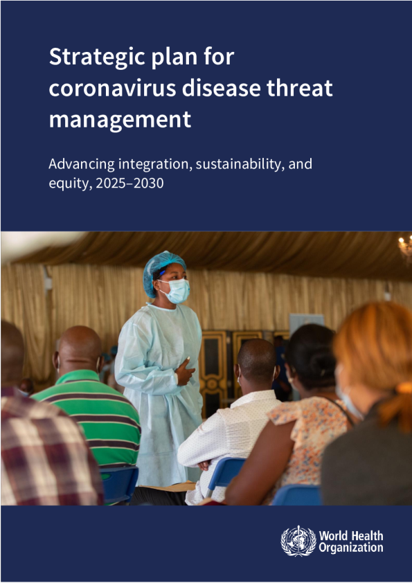 冠状病毒疾病威胁管理战略计划：推进一体化、可持续性和公平性，2025-2030