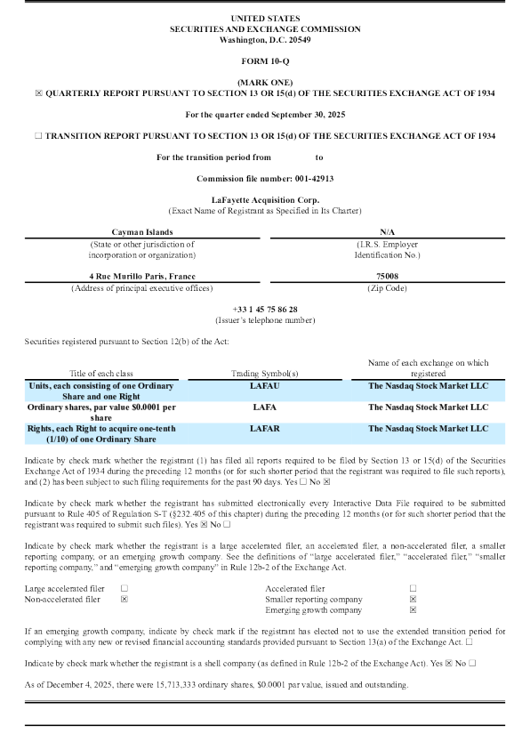 LaFayette Acquisition Corp 2025年季度报告