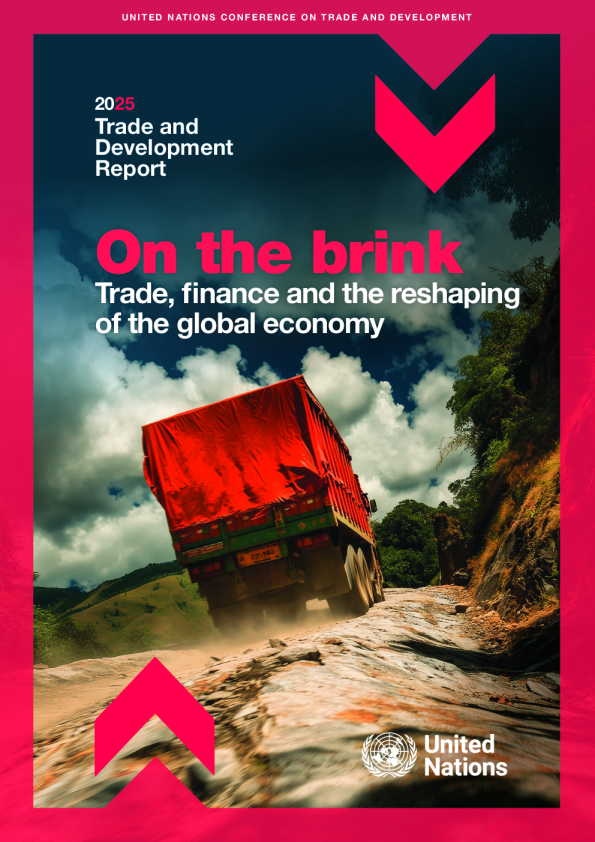 2025年贸易和发展报告：濒临危机——贸易、金融与全球经济重塑