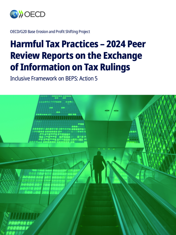 有害的税收行为——2024年税务裁决信息交流同行评审报告：BEPS包容性框架：行动5