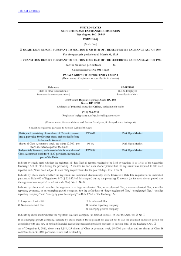 Papaya Growth Opportunity Corp I-A 2025年季度报告
