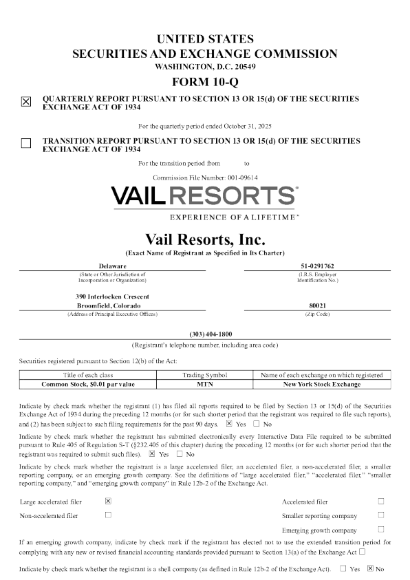 韦尔度假村 2025年季度报告