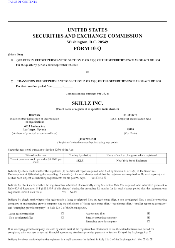 Skillz Inc-A 2025年季度报告