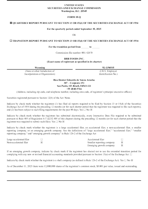 BRB Foods Inc 2025年季度报告