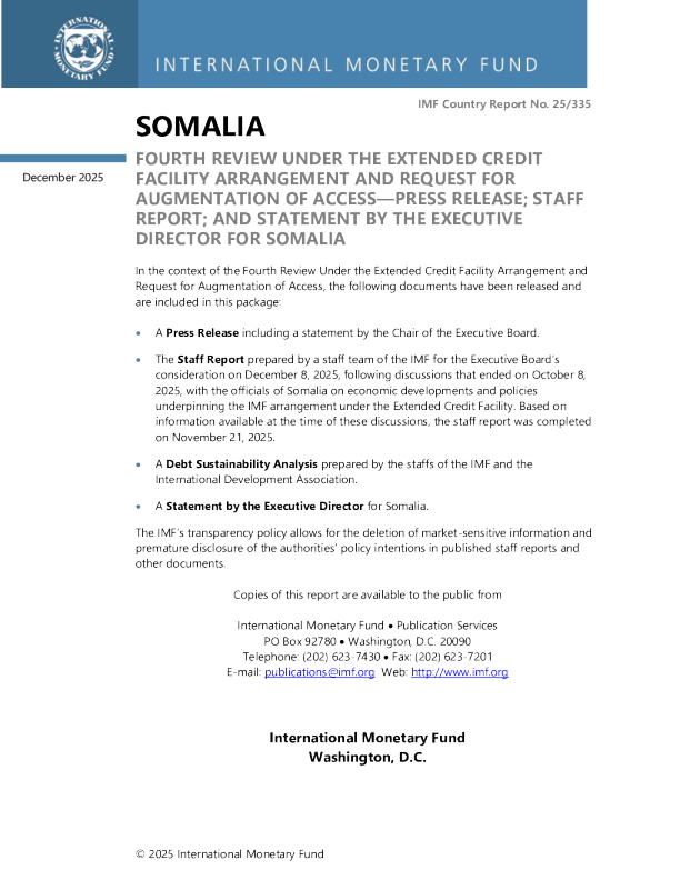 索马里:根据扩大信贷安排进行的第四次审查和关于增加准入的请求新闻稿;员工报告;索马里执行主任的发言