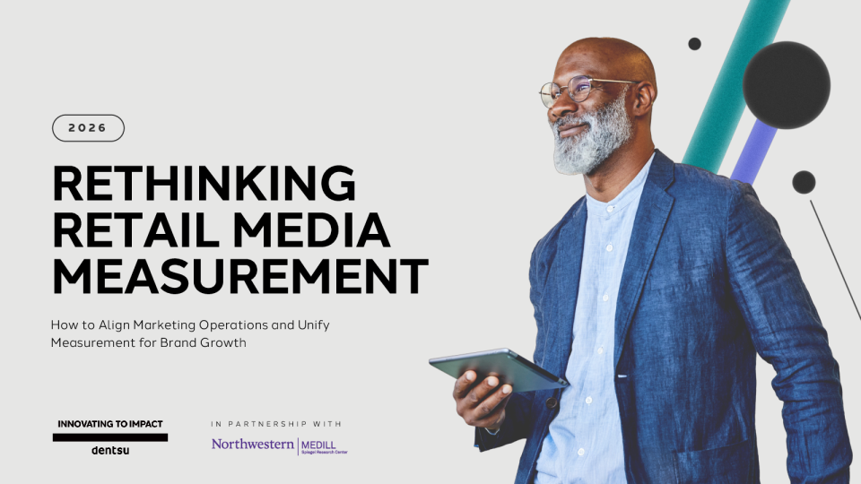 重新思考零售媒体测量：如何协调营销运营并统一品牌增长测量