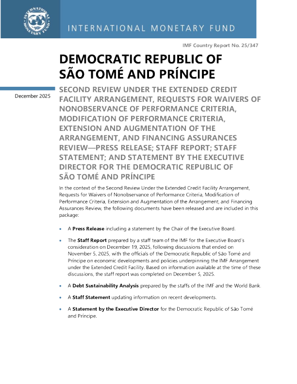 圣多美和普林西比民主共和国：扩大信贷安排下的第二次审查、豁免不遵守履约标准的请求、修改履约标准、延长和加强该安排以及融资保证审查——新闻稿；工作人员报告；工作人员声明；圣多美和普林西比民主共和国执行董事声明