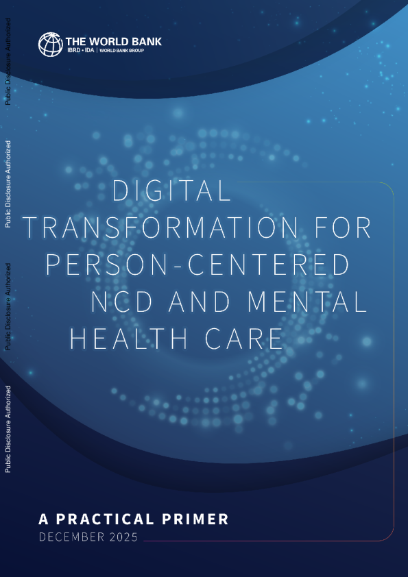 以人为中心的非传染性疾病和精神卫生保健的数字化转型：实用入门（英）2025
