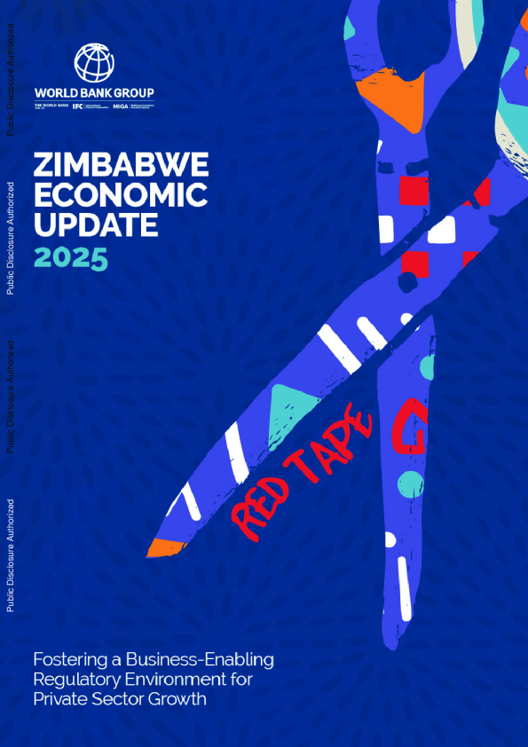 津巴布韦2025年经济更新：繁文缛节为私营部门增长营造有利的商业监管环境（英）2025