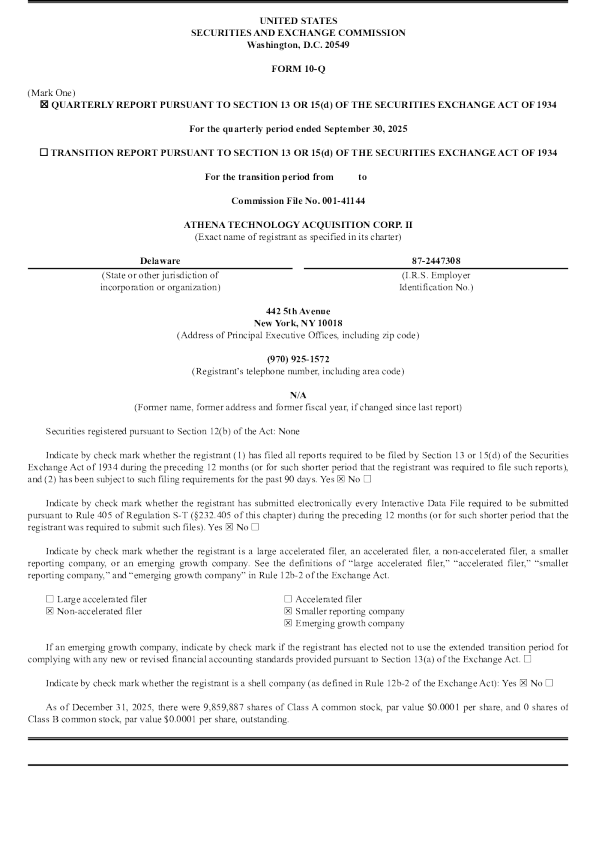 Athena Technology Acquisition Corp II-A 2025年季度报告