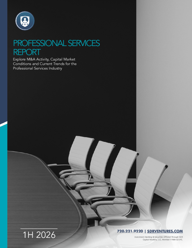 专业服务行业2026年上半年：并购活动、资本市场状况及当前趋势分析