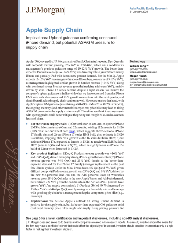 Apple供应链影响：乐观指引确认iPhone需求持续，但供应链面临潜在平均售价/毛利率压力

Apple supply chain impact: Optimistic guidance confirms sustained iPhone demand, but the supply chain faces potential average selling price/gross margin pressure